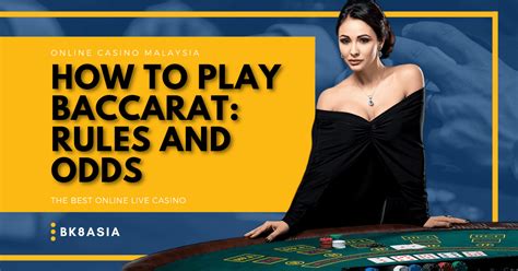 Baccarat Rules and Odds .